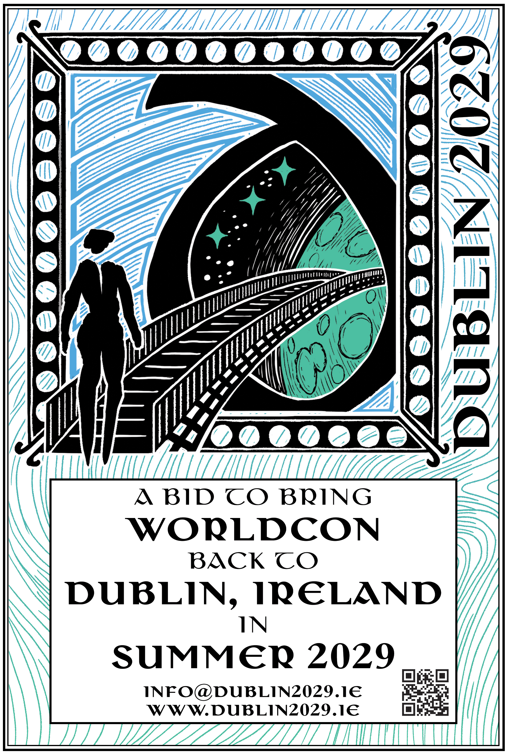 A bid to bring Worldcon back to Dublin, Ireland in Summer 2029 info@dublin2029.ie www.dublin2029.ie