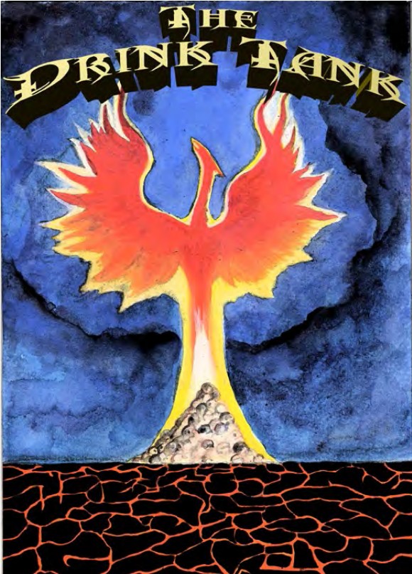 A watercolour illustration of a phoenix rising from the ashes above a wasteland of lava, with the words "THE DRINK TANK" above it.